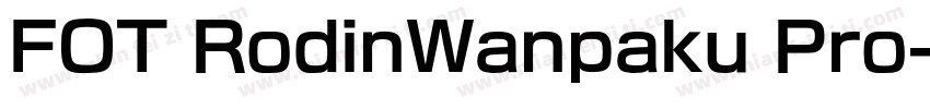 FOT RodinWanpaku Pro字体转换